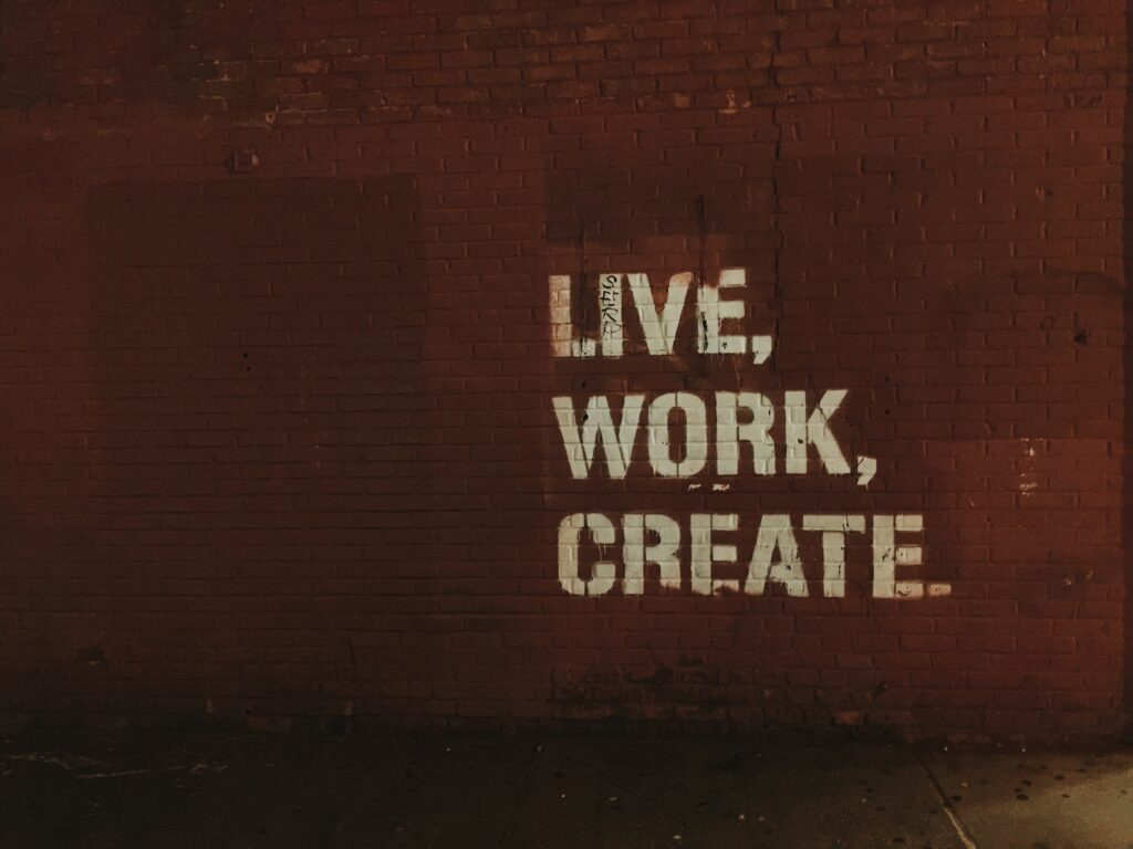 Napis Live Work Create